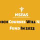 Which Courses Will NSFAS Fund In 2023