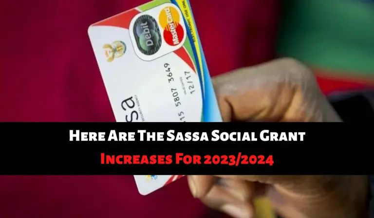 Here Are The Sassa Social Grant Increases For 2023/2024