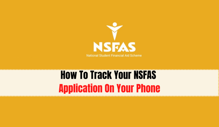 How To Track Your NSFAS Application On Your Phone