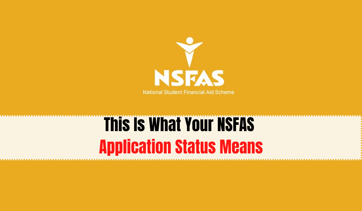 This Is What Your NSFAS Application Status Means