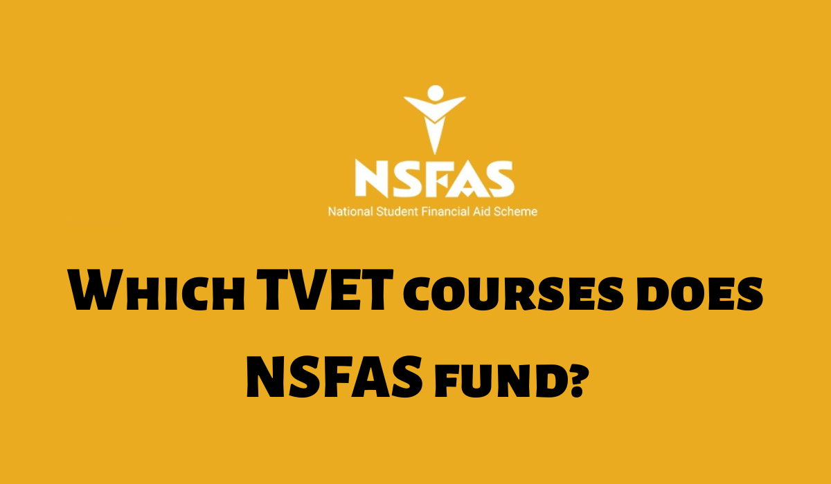 Which TVET courses does NSFAS fund?