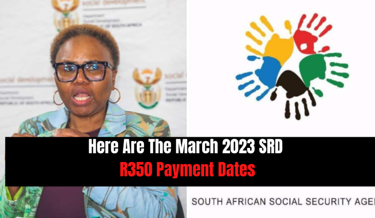 Here Are The March 2023 SRD R350 Payment Dates
