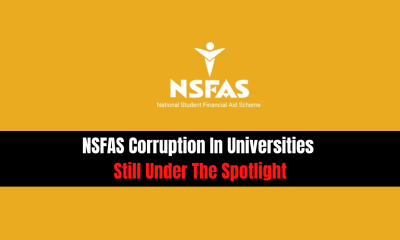 NSFAS Corruption In Universities Still Under The Spotlight