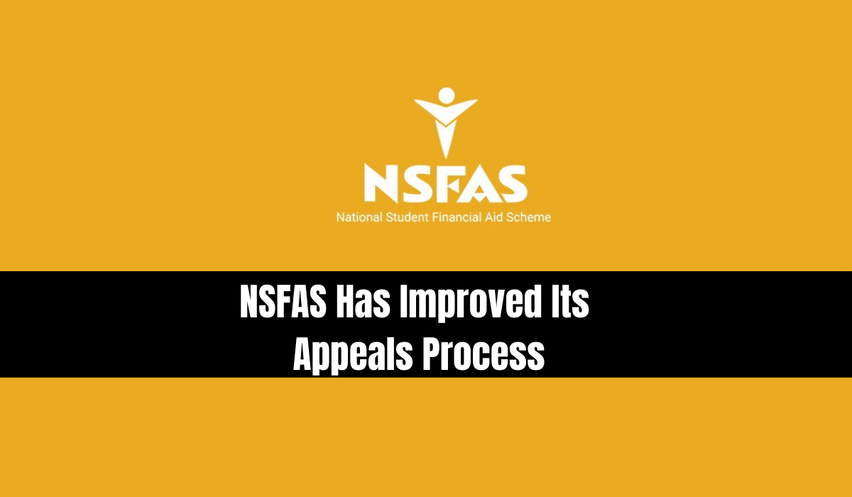 NSFAS Has Improved Its Appeals Process
