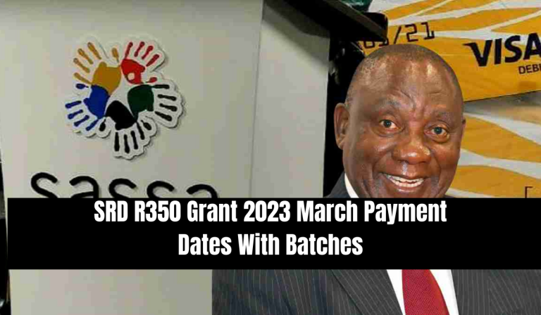 SRD R350 Grant 2023 March Payment Dates With Batches