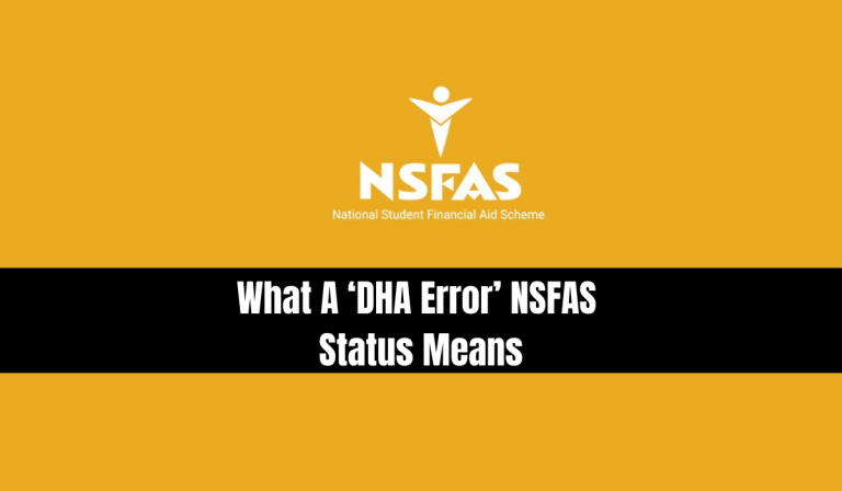 What A ‘DHA Error’ NSFAS Status Means