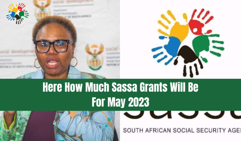 How Much Sassa Grants Will Be For May 2023