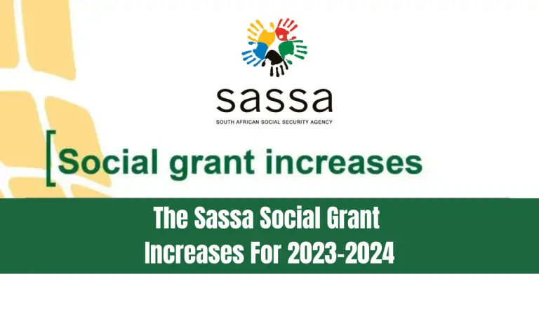 The Sassa Social Grant Increases For 2023-2024
