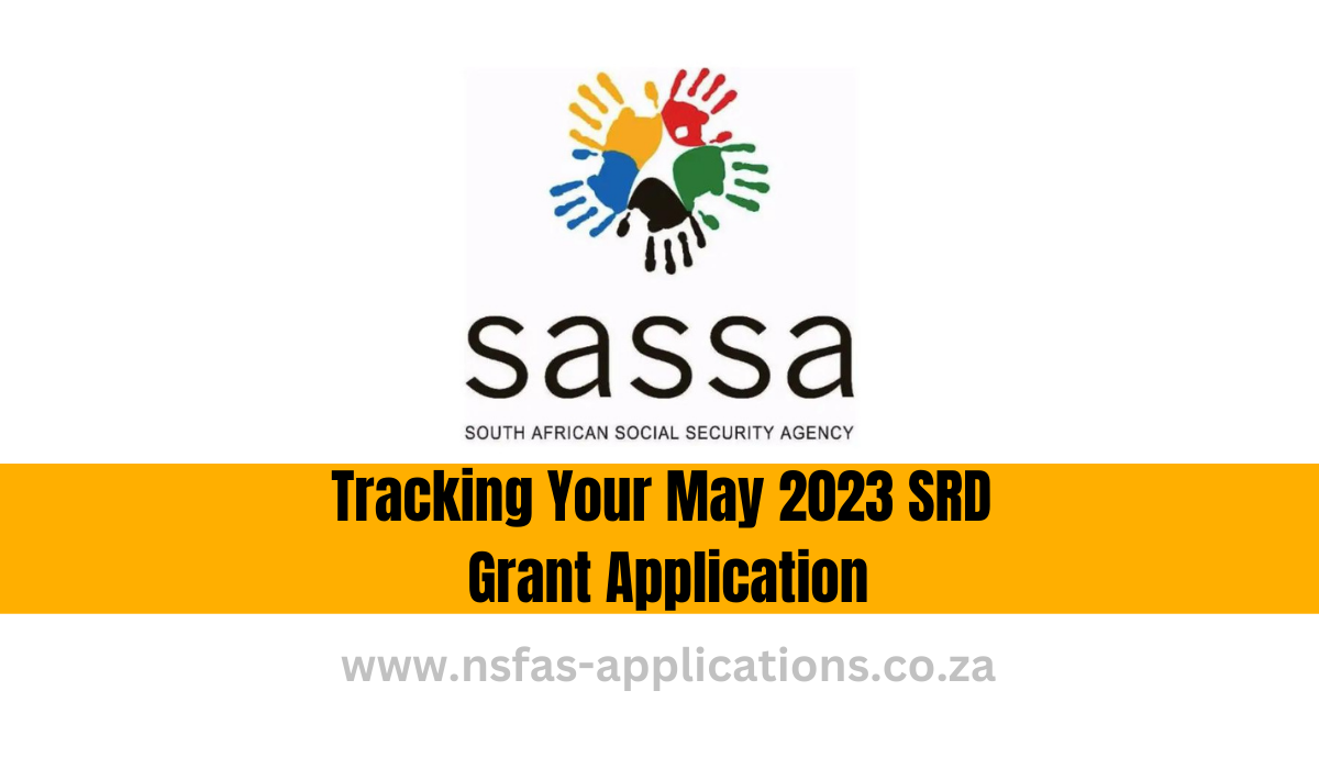 Tracking Your May 2023 SRD Grant Application