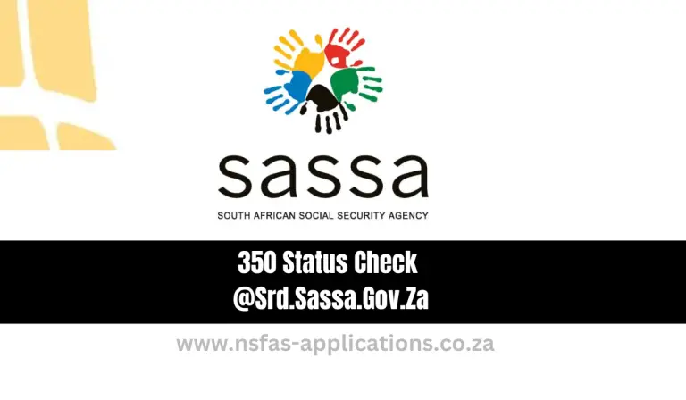 350 Status Check @Srd.Sassa.Gov.Za SASSA SRD Appeal, Status, Payment Date, Banking Details
