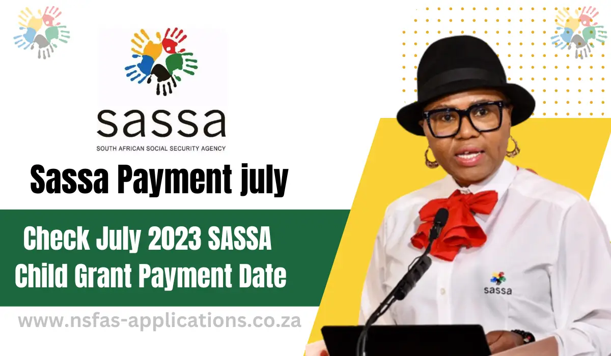 Check July 2023 SASSA Child Grant Payment Date
