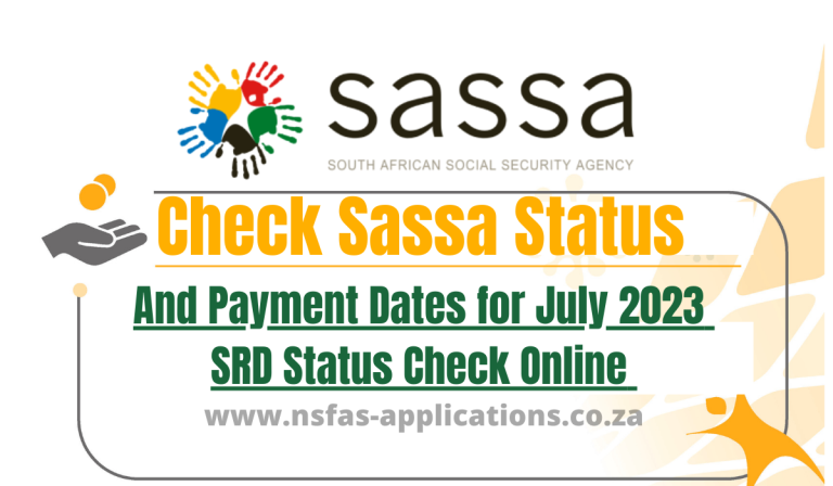 Check Sassa Status and Payment Dates for July 2023