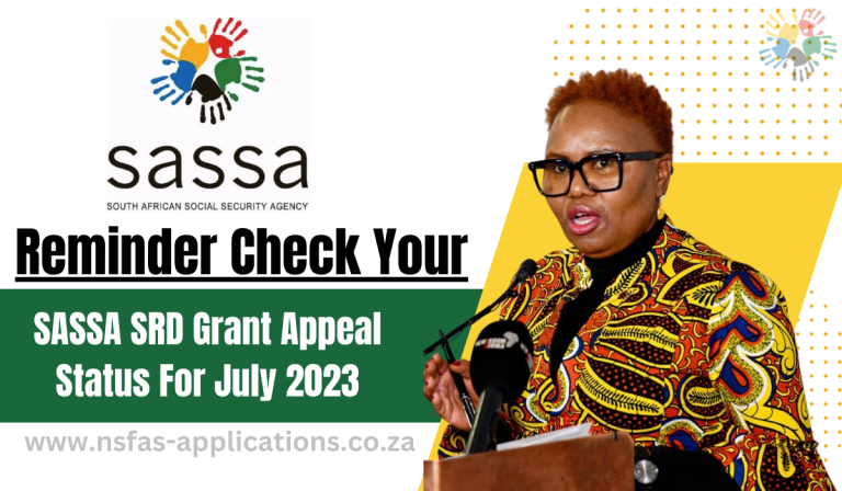 Reminder Check Your SASSA SRD Grant Appeal Status For July 2023