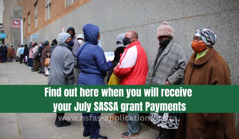 Find out here when you will receive your July SASSA grant Payments