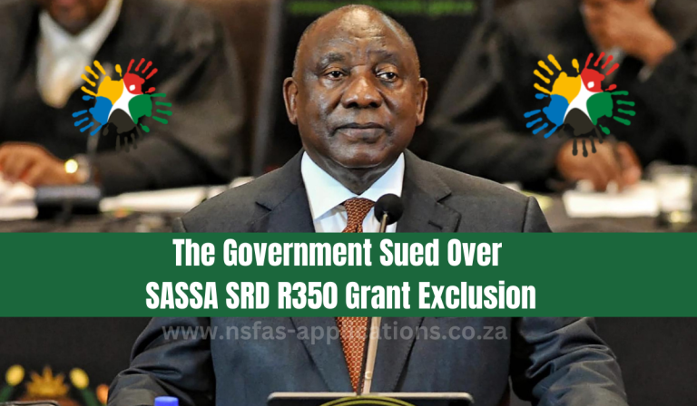 The Government Sued Over SASSA SRD R350 Grant Exclusion