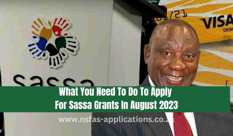 What You Need To Do To Apply For Sassa Grants In August 2023