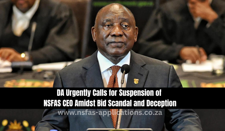 DA Urgently Calls for Suspension of NSFAS CEO Amidst Bid Scandal and Deception