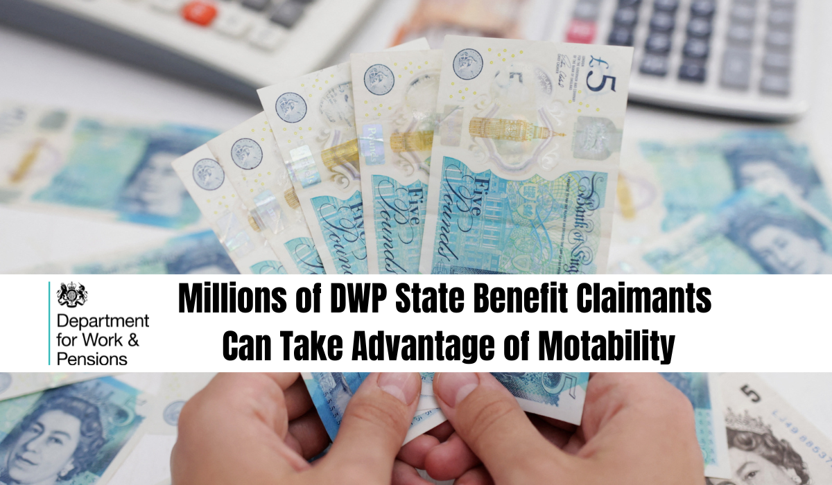 Millions of DWP State Benefit Claimants Can Take Advantage of Motability