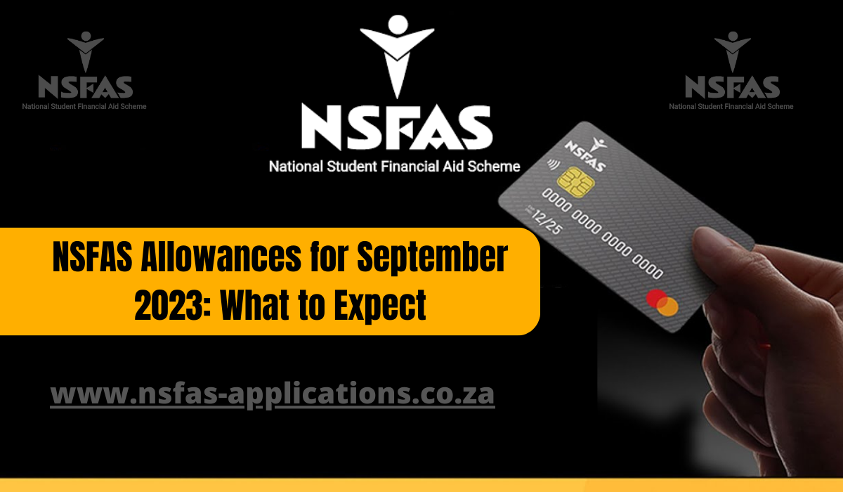 NSFAS Allowances for September 2023: What to Expect