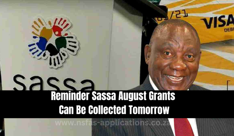 Reminder Sassa August Grants Can Be Collected Tomorrow