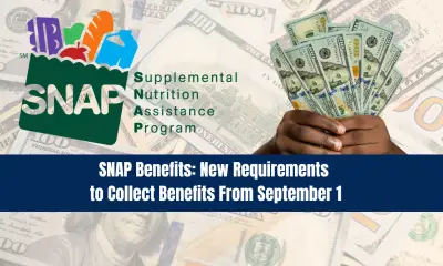 SNAP Benefits: New Requirements to Collect Benefits From September 1