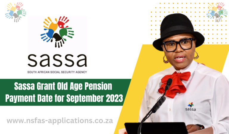 Sassa Grant Old Age Pension Payment Date for September 2023