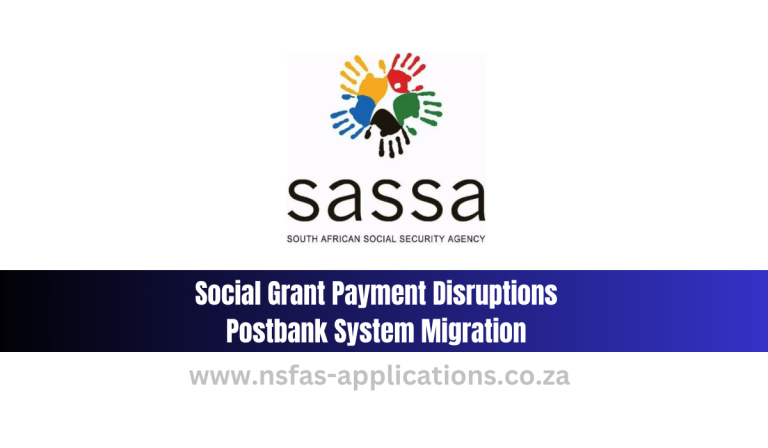 Social Grant Payment Disruptions Postbank System Migration and Resolutions Explained