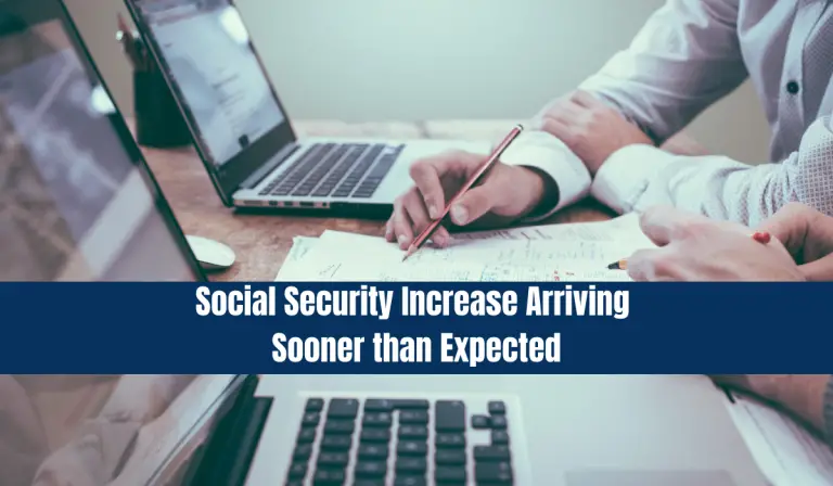 Social Security Increase Arriving Sooner than Expected