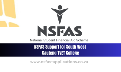NSFAS Support for South West Gauteng TVET College
