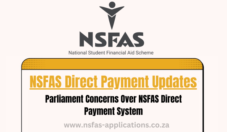 Parliament Concerns Over NSFAS Direct Payment System