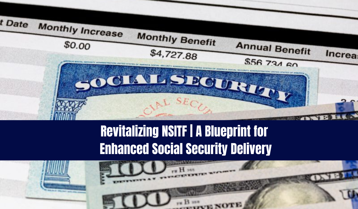 Revitalizing NSITF | A Blueprint for Enhanced Social Security Delivery