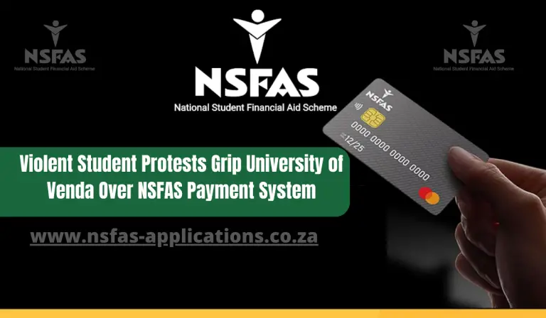 Violent Student Protests Grip University of Venda Over NSFAS Payment System