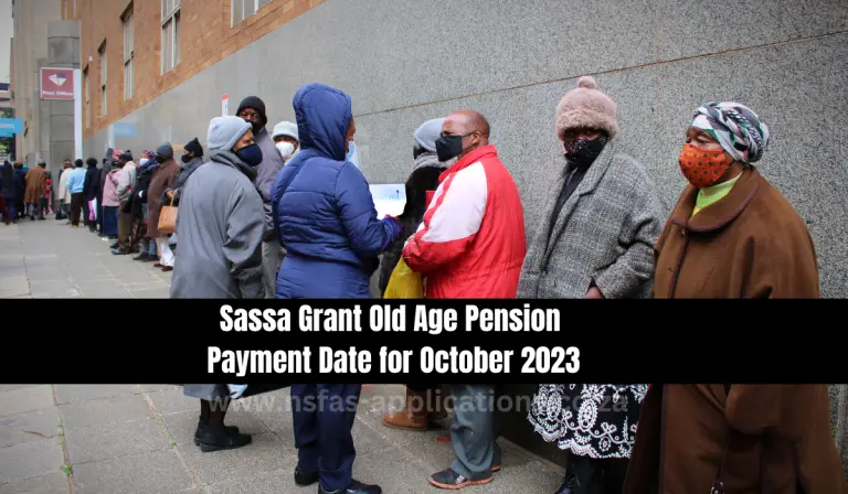 Sassa Grant Old Age Pension Payment Date for October 2023