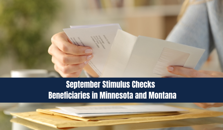 September Stimulus Checks | Beneficiaries in Minnesota and Montana