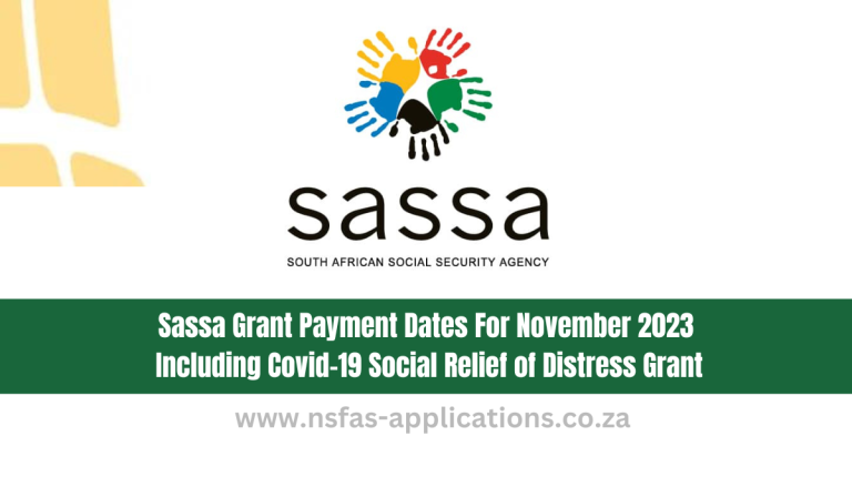 Sassa Grant Payment Dates For November 2023 – Including Covid-19 Social Relief of Distress Grant
