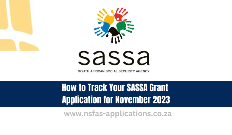 How to Track Your SASSA Grant Application for November 2023