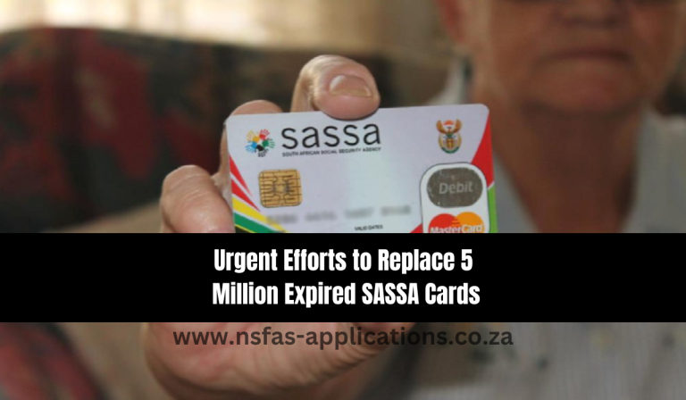 Urgent Efforts to Replace 5 Million Expired SASSA Cards