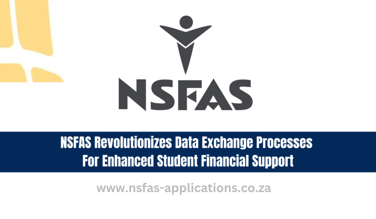 NSFAS Revolutionizes Data Exchange Processes for Enhanced Student Financial Support