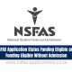 NSFAS Application Status: Funding Eligible and Funding Eligible Without Admission