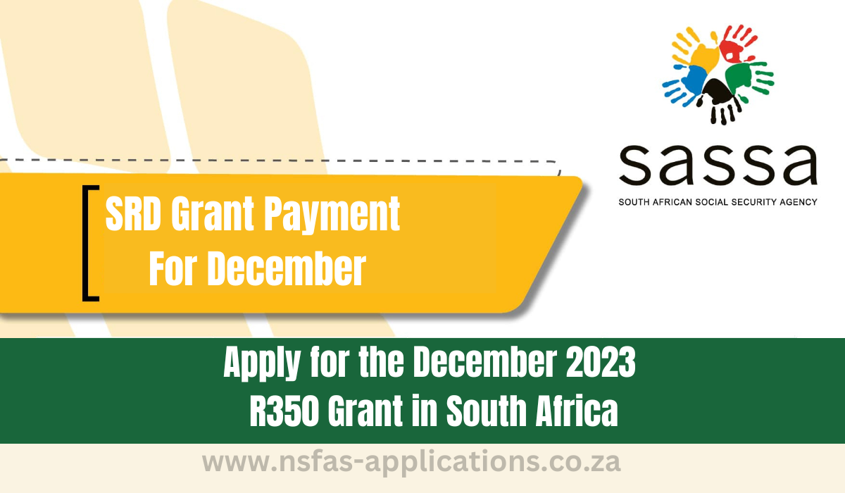 Apply for the December 2023 R350 Grant in South Africa
