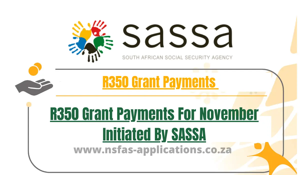 R350 Grant Payments For November Initiated By SASSA