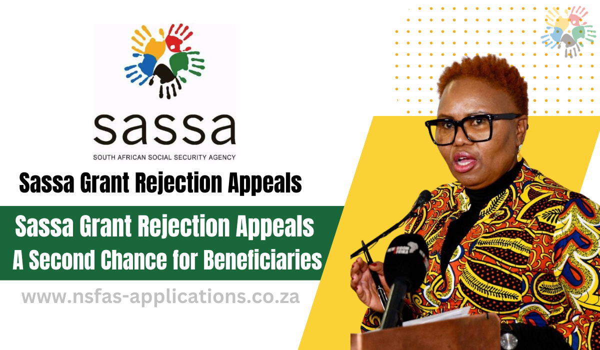 Sassa Grant Rejection Appeals: A Second Chance for Beneficiaries