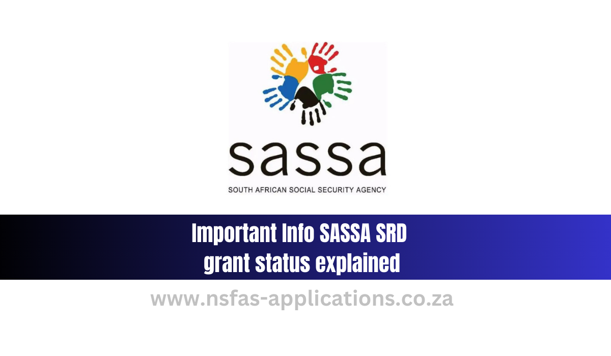 Important Info | SASSA SRD Grant Status Explained