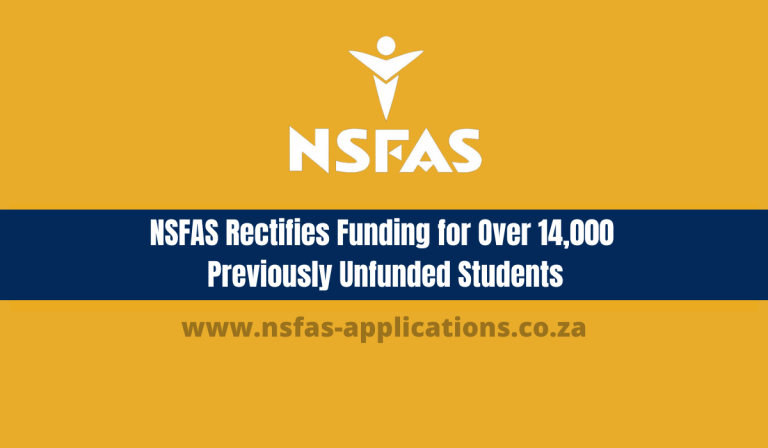 NSFAS Rectifies Funding for Over 14,000 Previously Unfunded Students
