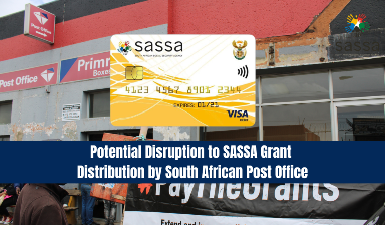 Potential Disruption to SASSA Grant Distribution by South African Post Office
