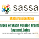 SASSA Pension Dates | Types of SASSA Pension Grants & Payment Dates