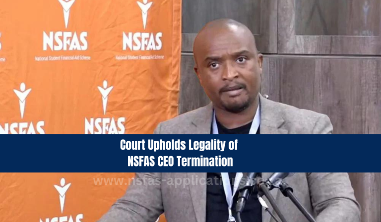 Court Upholds Legality of NSFAS CEO Termination