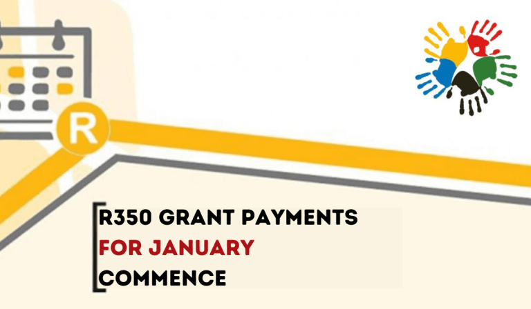 R350 Grant Payments For January Commence