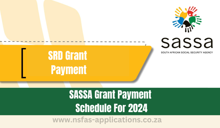 SASSA Grant Payment Schedule For 2024