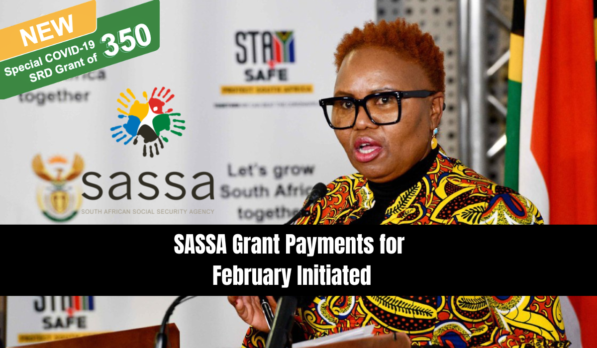 SASSA Grant Payments for February Initiated